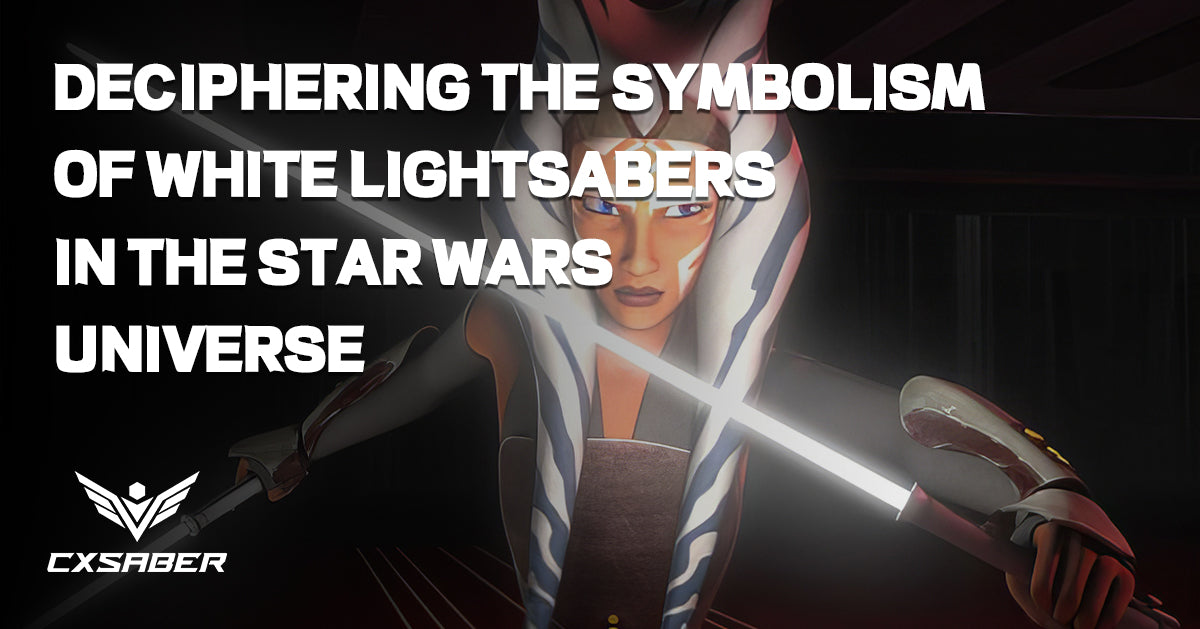 Beyond the Force: Deciphering the Symbolism of White Lightsabers in the Star Wars Universe