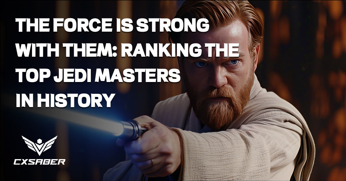 The Force is Strong with Them: Ranking the Top Jedi Masters in History