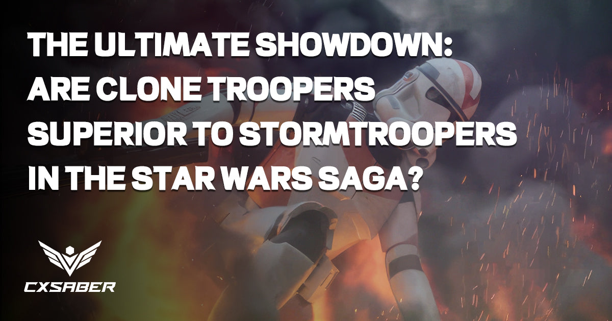 The Ultimate Showdown: Are Clone Troopers Superior to Stormtroopers in the Star Wars Saga?