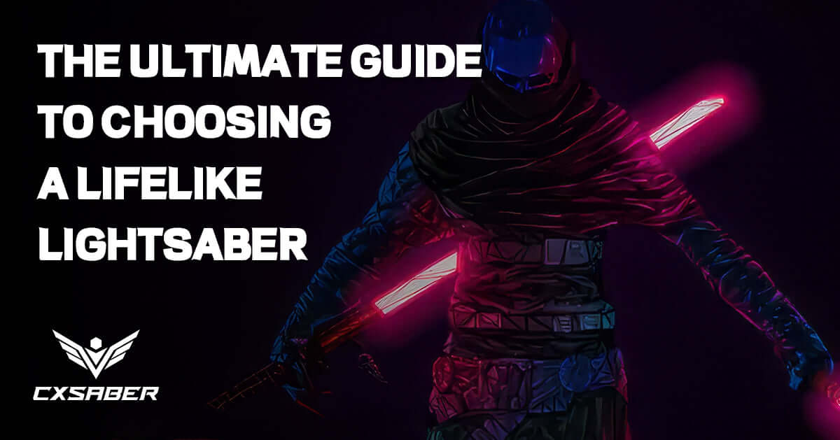 From Screen to Reality: The Ultimate Guide to Choosing a Lifelike Lightsaber