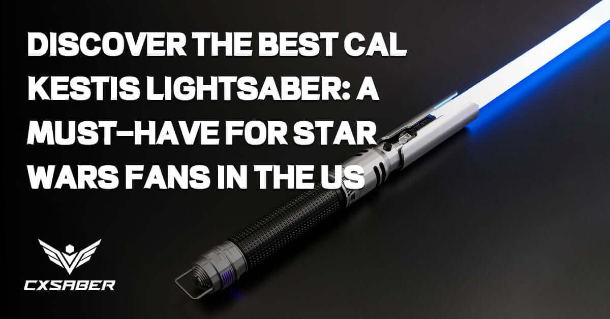 Discover the Best Cal Kestis Lightsaber: A Must-Have for Star Wars Fans in the US