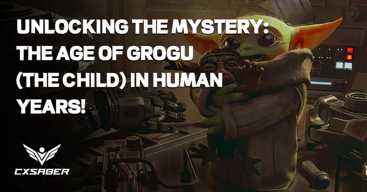 Unlocking the Mystery: The Age of Grogu (The Child) in Human Years!