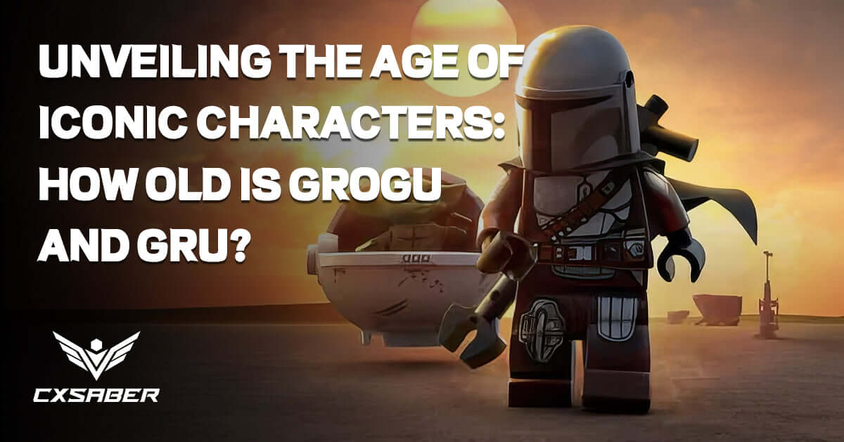 Unveiling the Age of Iconic Characters: How Old Is Grogu and Gru?